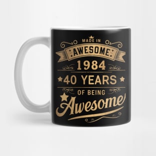 "40 Years of Awesome: Vintage Celebration Since 1984" Mug